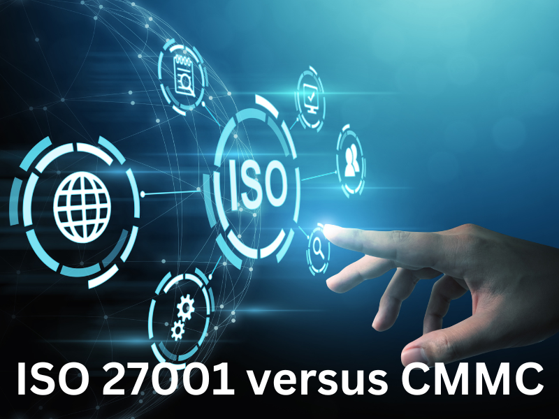 What Are the Differences Between ISO 27001 and CMMC?