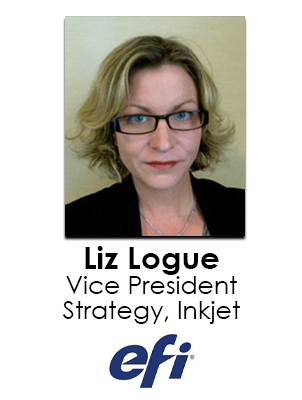 Liz Logue, VP of Corporate Business Development and Ink Jet Strategy, EFI